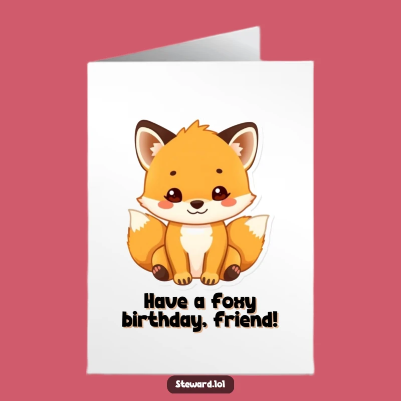 Free Printable Birthday Card: Fox's Warm Welcome! Hilarious Downloadable Gift for Friendly Folks