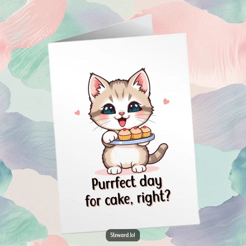 Funny Free Printable Birthday Card: Cute kitten with wide eyes, enthusiastically serving a tray laden with miniature, delightful treats.