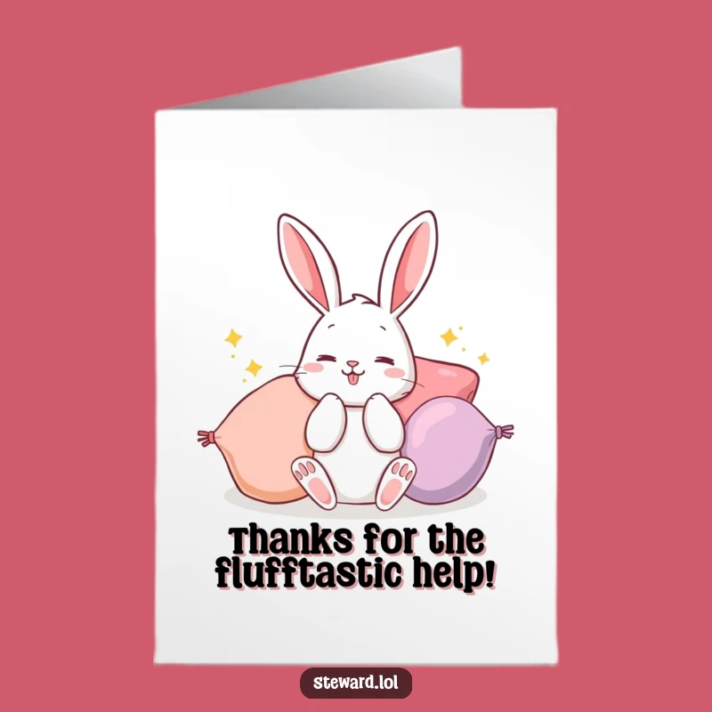 Free Printable Thank You Card: Bunny's Cozy Thanks! Hilarious Downloadable for Your Appreciation